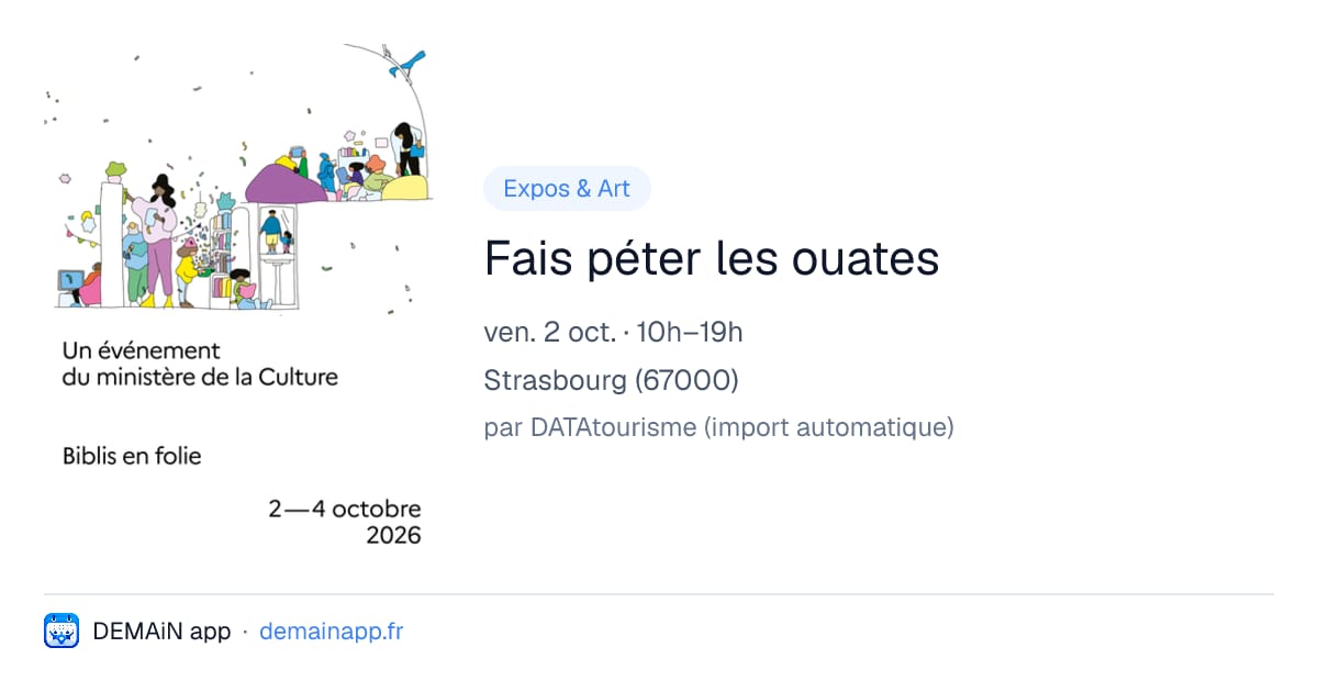 Fais péter les ouates — Strasbourg