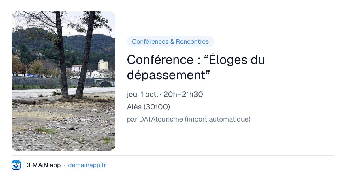 Conférence : “Éloges du dépassement” — Alès