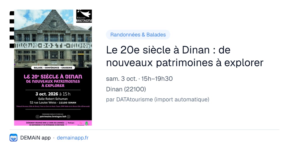 Le 20e siècle à Dinan : de nouveaux patrimoines à explorer — Dinan