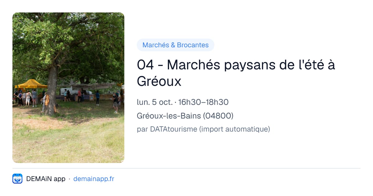 04 - Marchés paysans de l'été à Gréoux — Gréoux-les-Bains