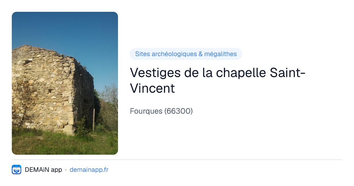 Vestiges de la chapelle Saint-Vincent — Fourques