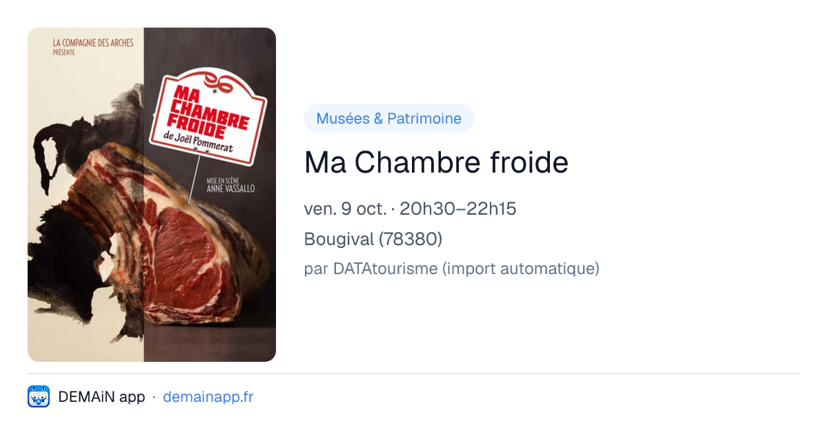 Ma Chambre froide — Bougival