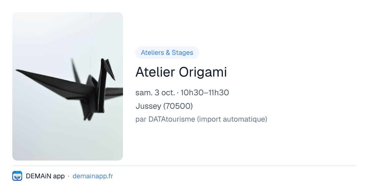 Atelier Origami — Jussey