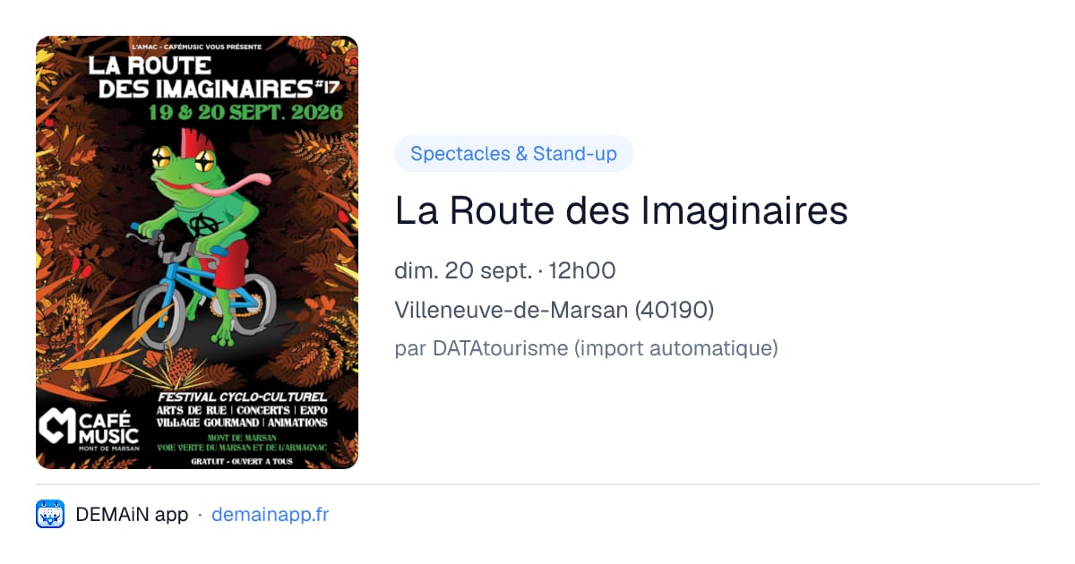 La Route des Imaginaires — Villeneuve-de-Marsan