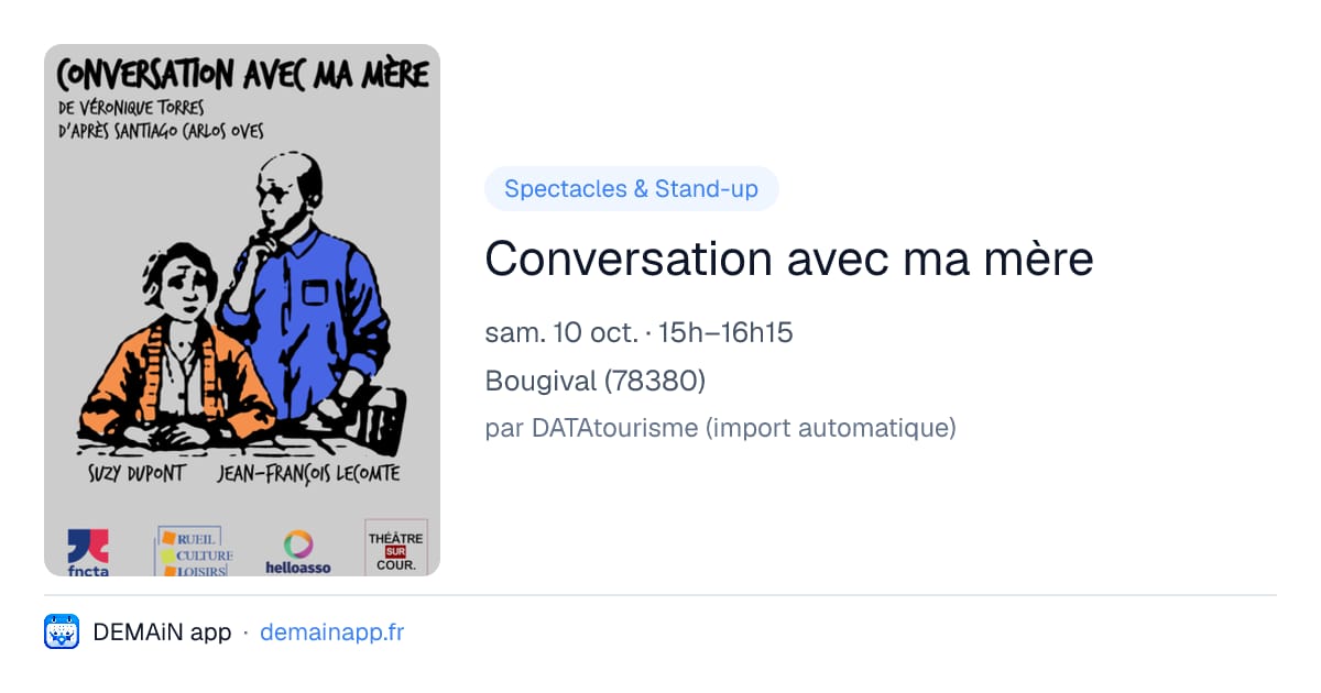 Conversation avec ma mère — Bougival