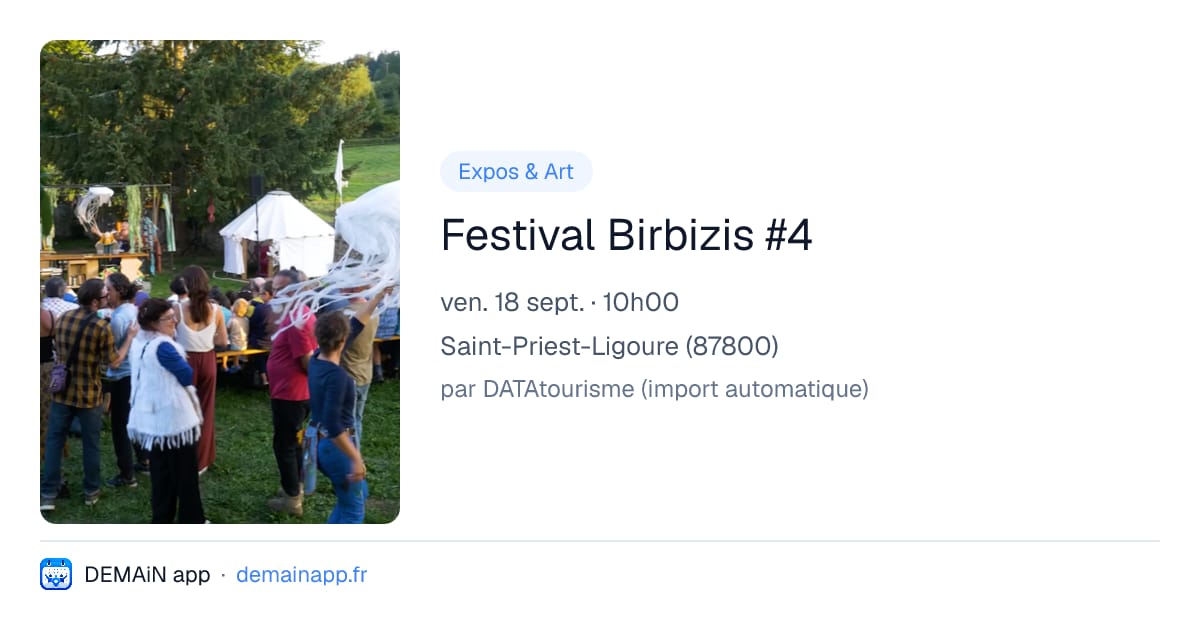 Festival Birbizis #4 — Saint-Priest-Ligoure