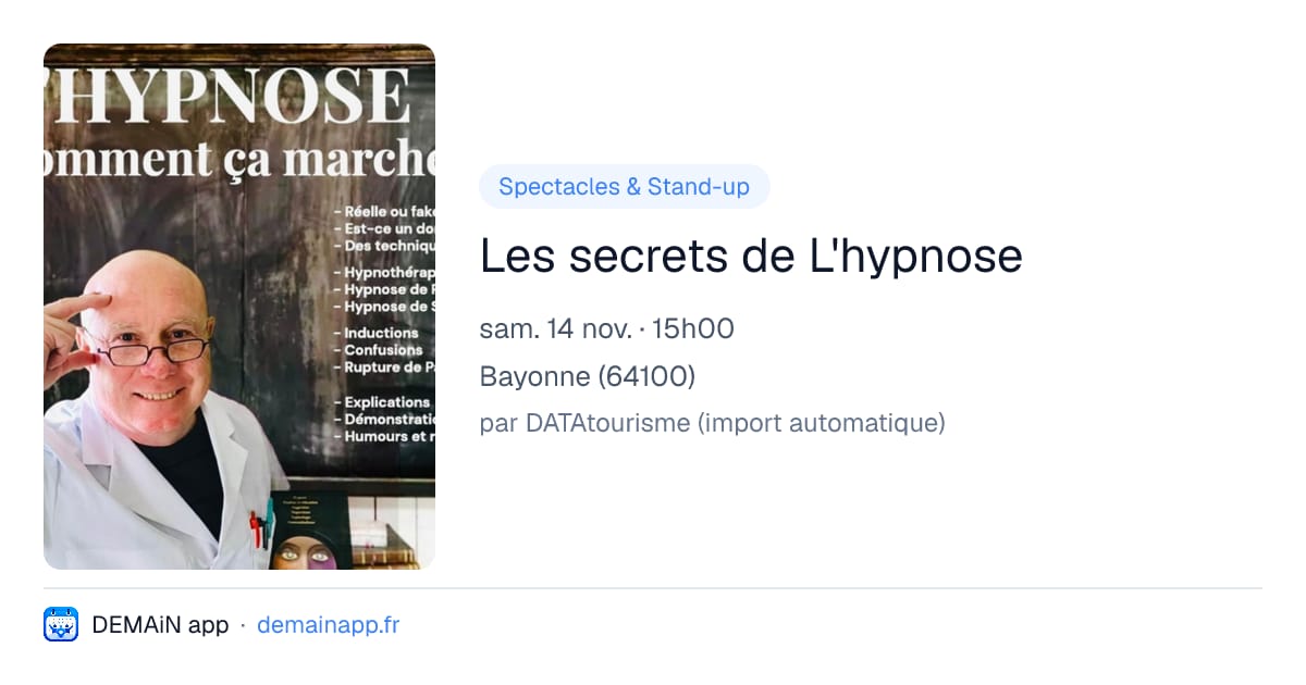 Les secrets de L'hypnose — Bayonne