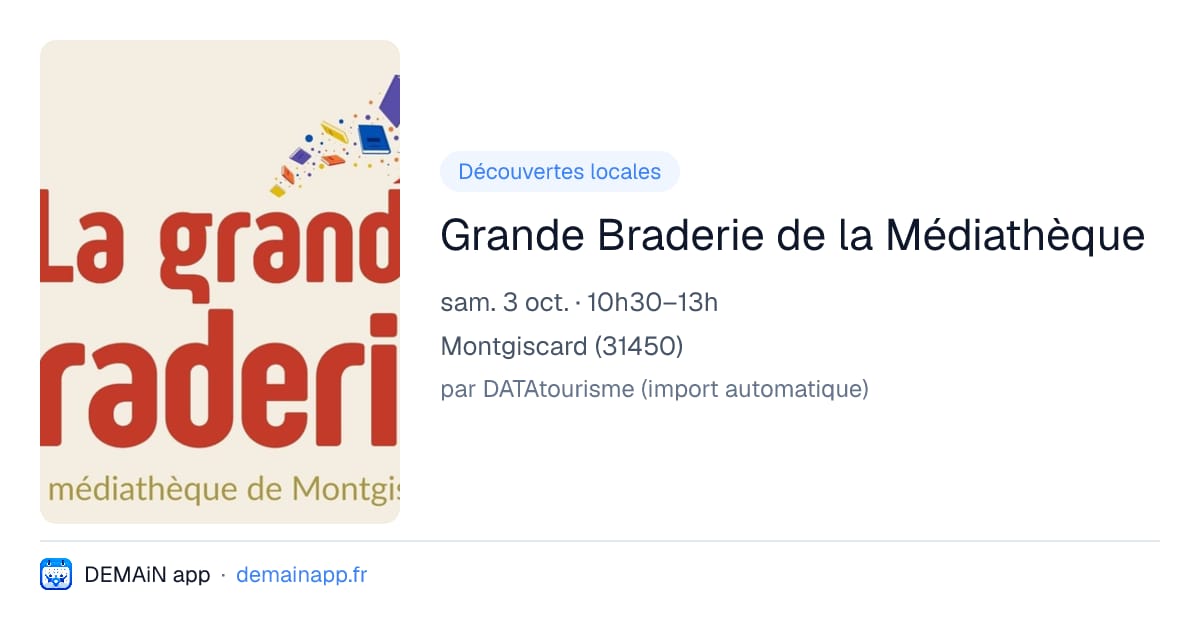 Grande Braderie de la Médiathèque — Montgiscard