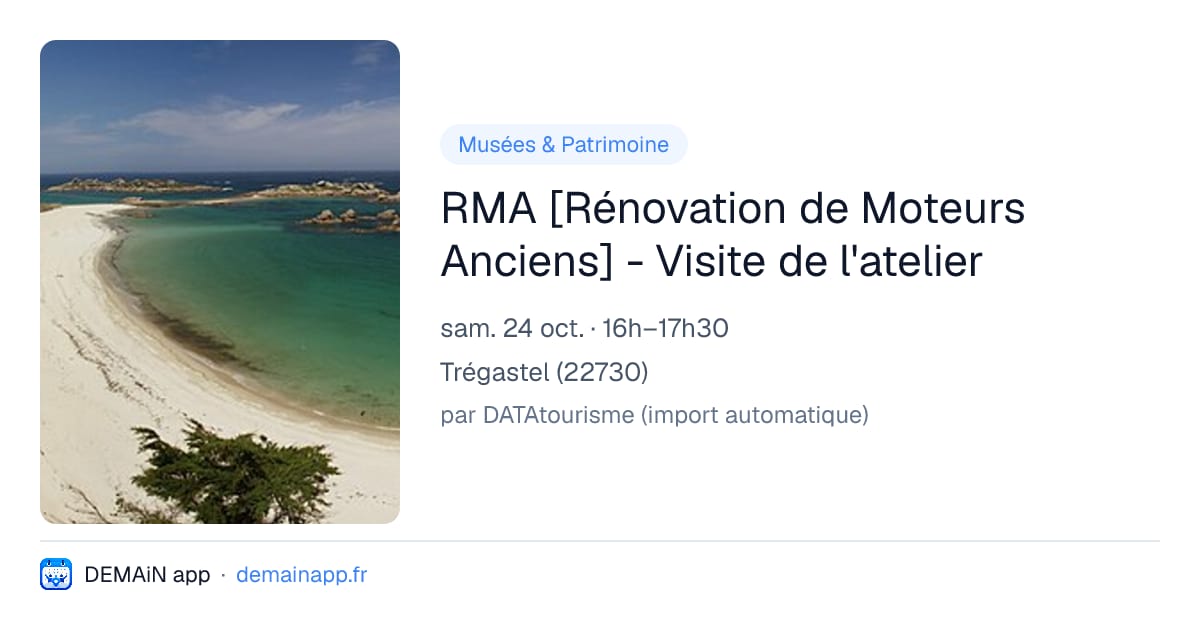 RMA [Rénovation de Moteurs Anciens] - Visite de l'atelier — Trégastel