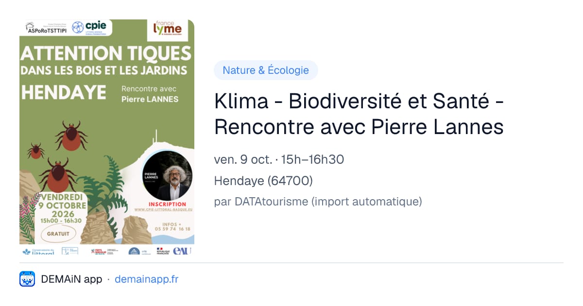 Klima - Biodiversité et Santé - Rencontre avec Pierre Lannes — Hendaye