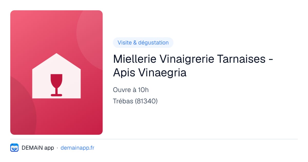 Miellerie Vinaigrerie Tarnaises - Apis Vinaegria — Trébas
