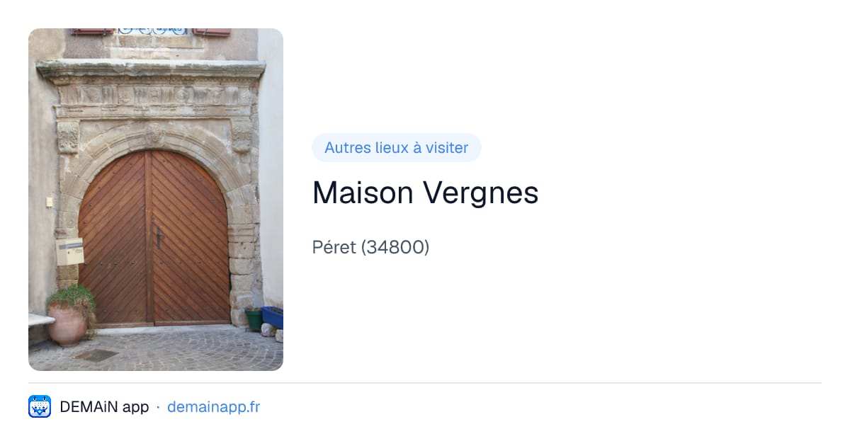 Maison Vergnes — Péret