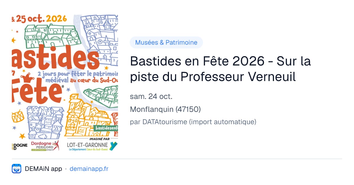 Bastides en Fête 2026 - Sur la piste du Professeur Verneuil — Monflanquin