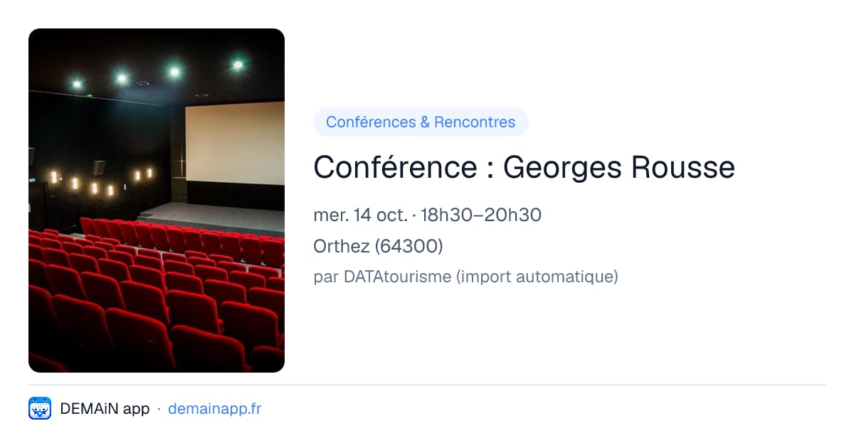 Conférence : Georges Rousse — Orthez