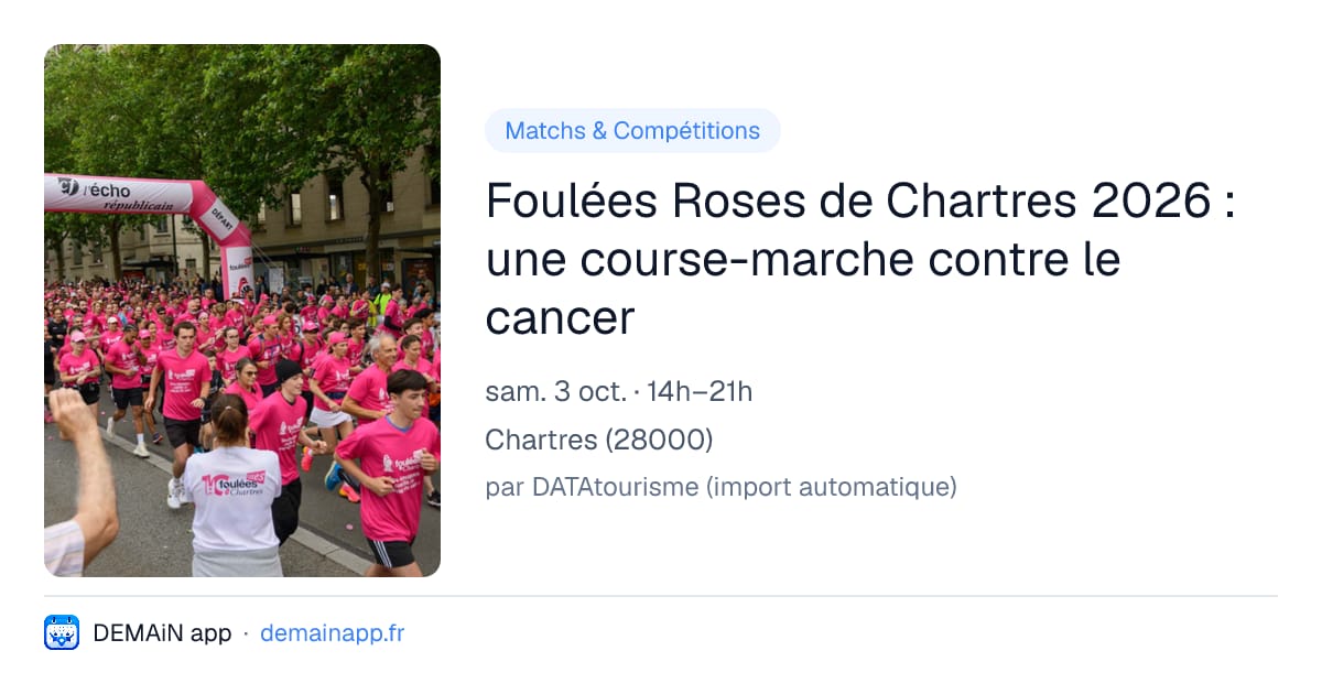 Foulées Roses de Chartres 2026 : une course-marche contre le cancer — Chartres