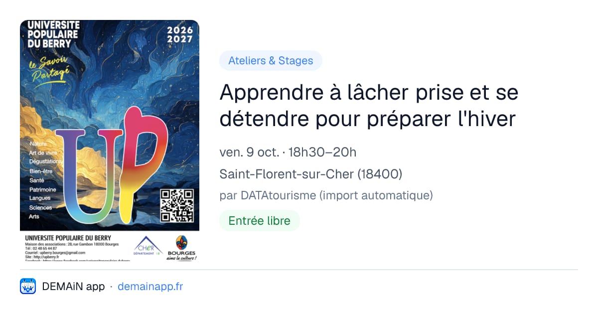 Apprendre à lâcher prise et se détendre pour préparer l'hiver — Saint-Florent-sur-Cher