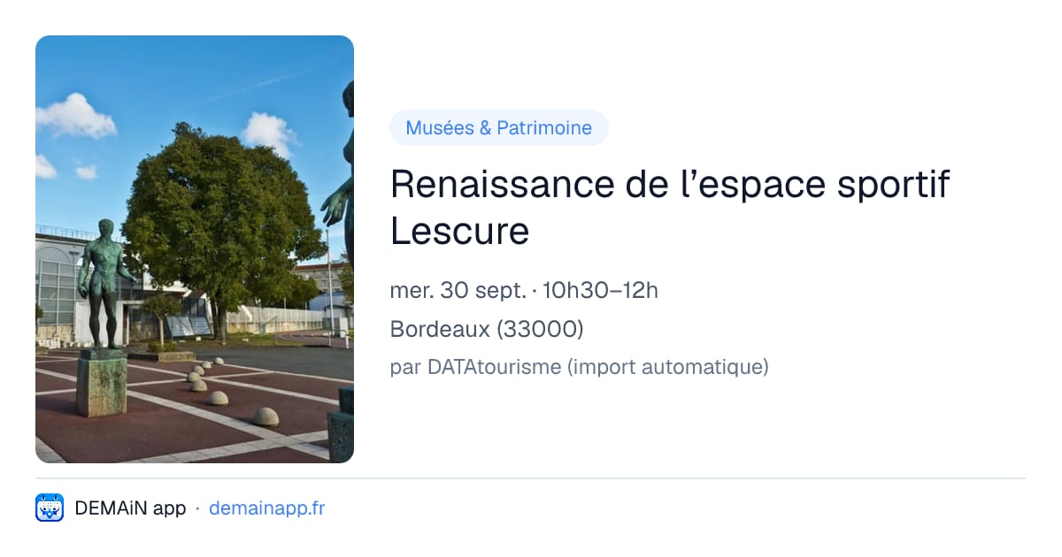 Renaissance de l’espace sportif Lescure — Bordeaux