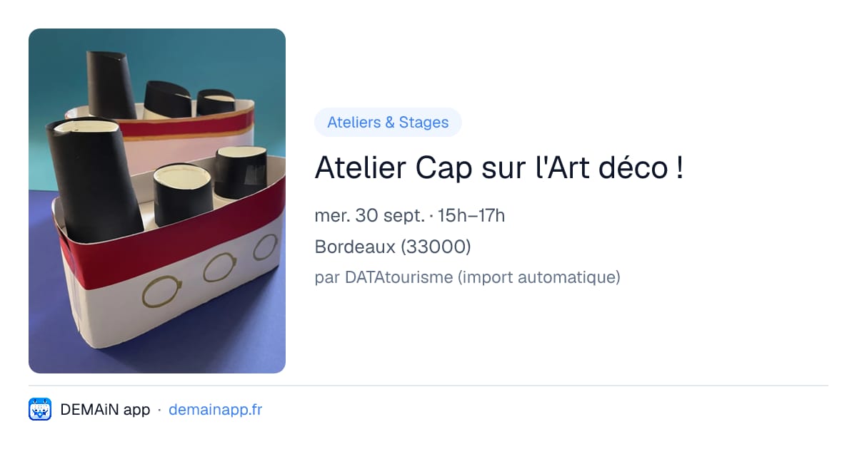 Atelier Cap sur l'Art déco ! — Bordeaux