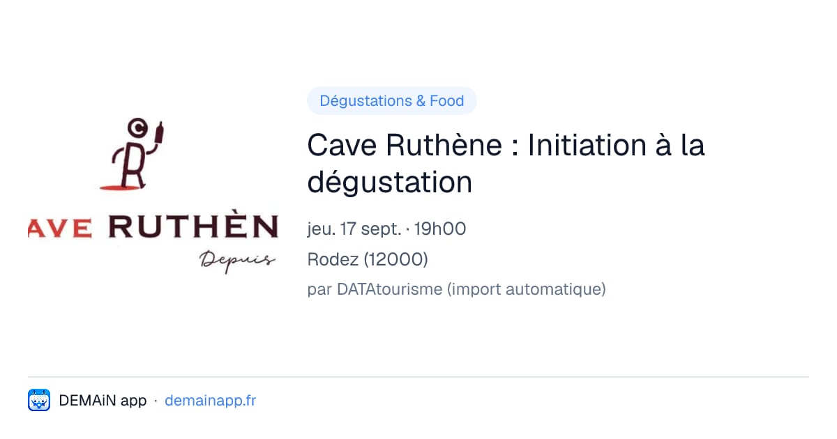 Cave Ruthène : Initiation à la dégustation — Rodez