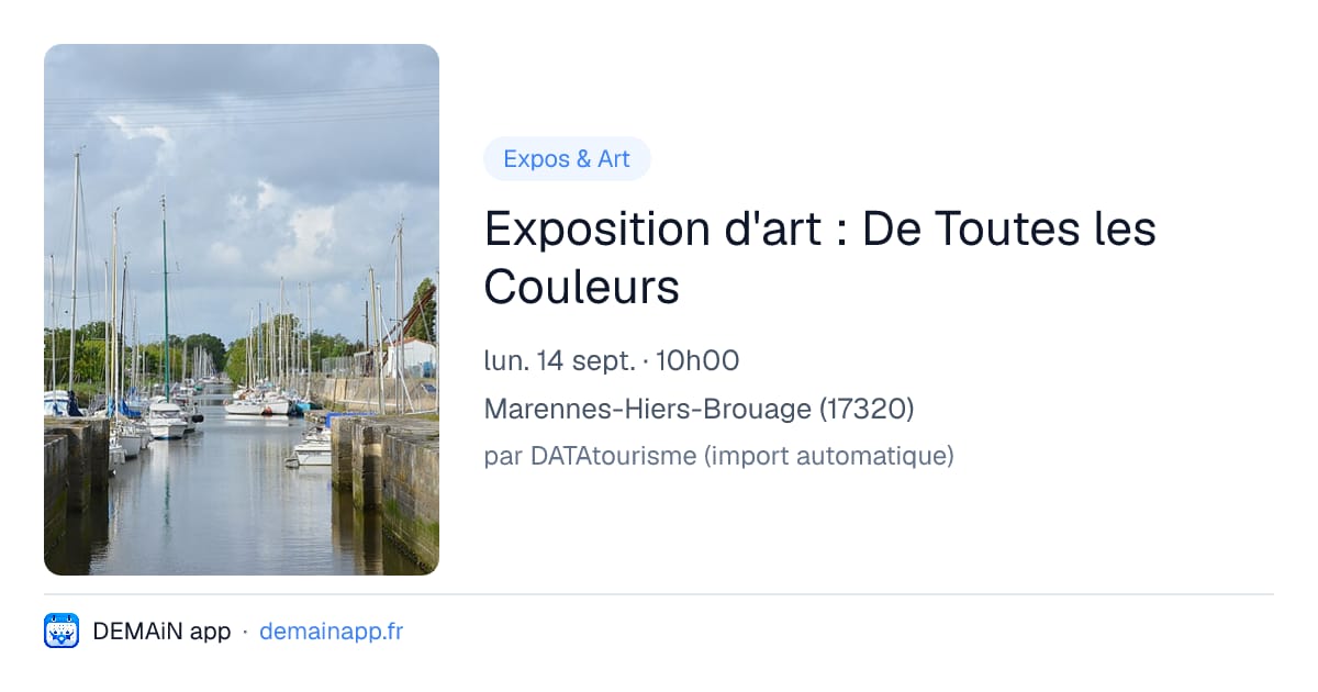 Exposition d'art : De Toutes les Couleurs — Marennes-Hiers-Brouage
