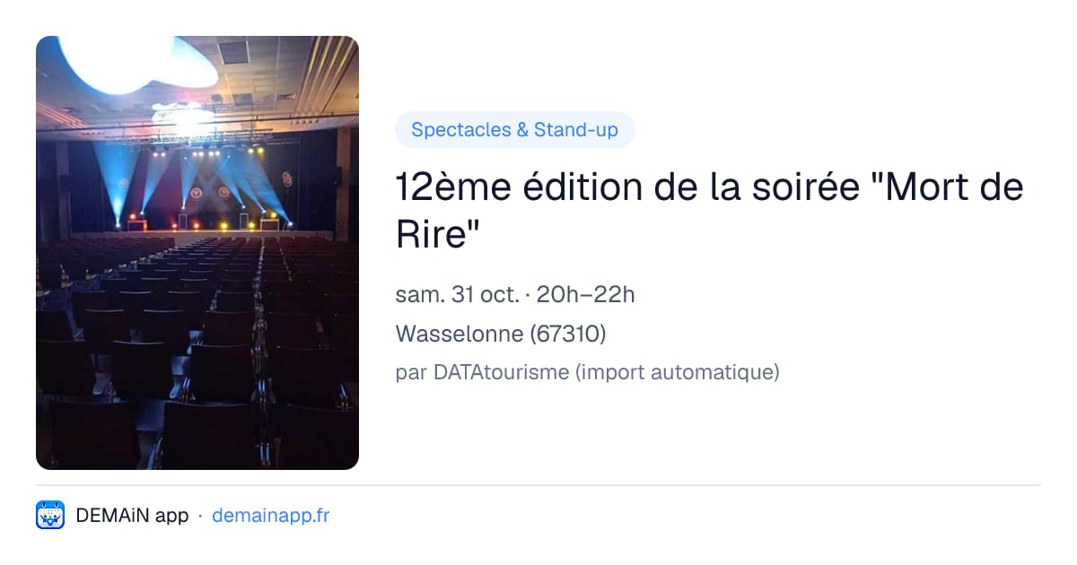 12ème édition de la soirée "Mort de Rire" — Wasselonne