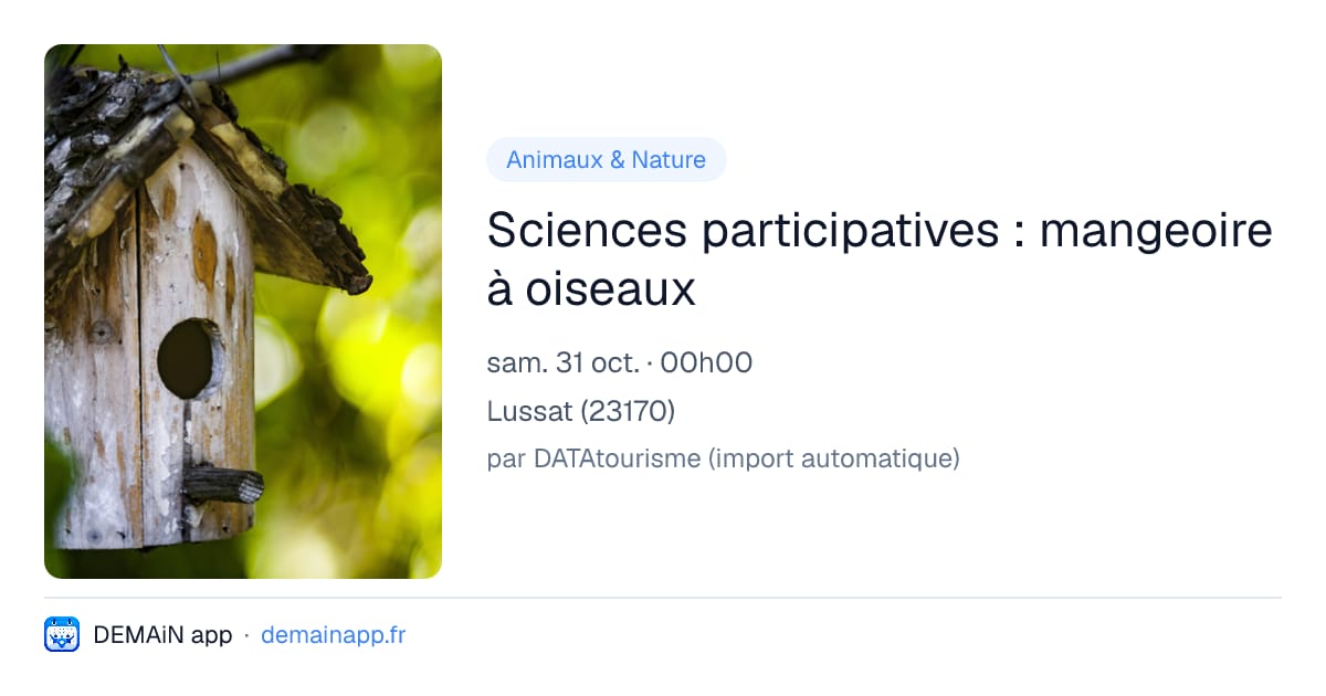Sciences participatives : mangeoire à oiseaux — Lussat