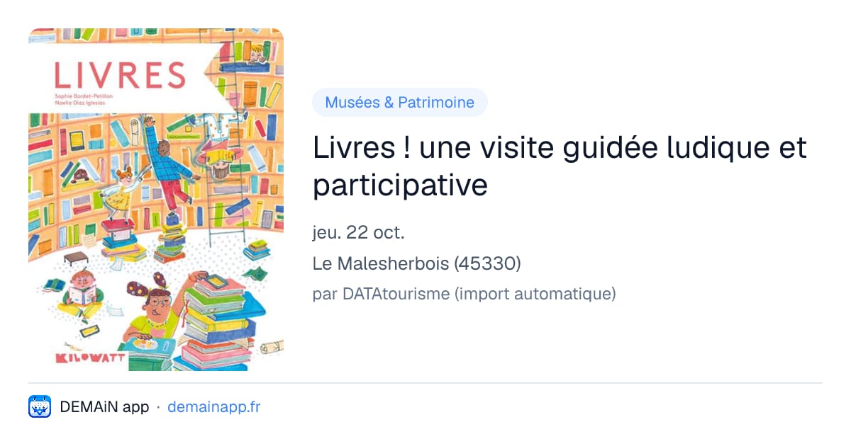Livres ! une visite guidée ludique et participative — Le Malesherbois