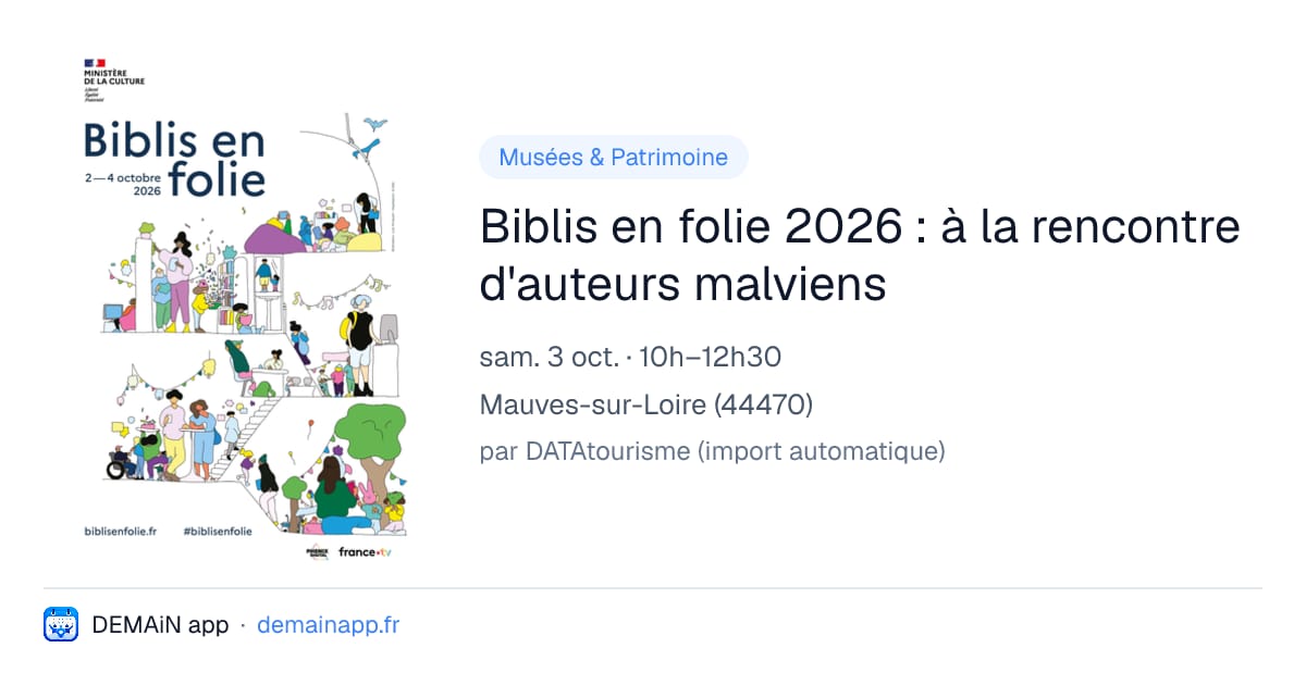 Biblis en folie 2026 : à la rencontre d'auteurs malviens — Mauves-sur-Loire