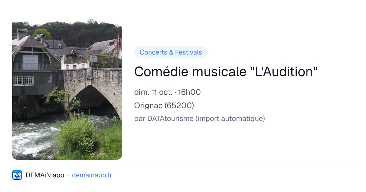 Comédie musicale "L'Audition" — Orignac