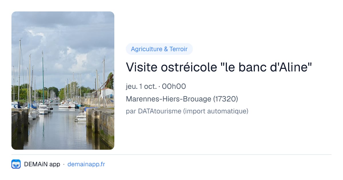 Visite ostréicole "le banc d'Aline" — Marennes-Hiers-Brouage