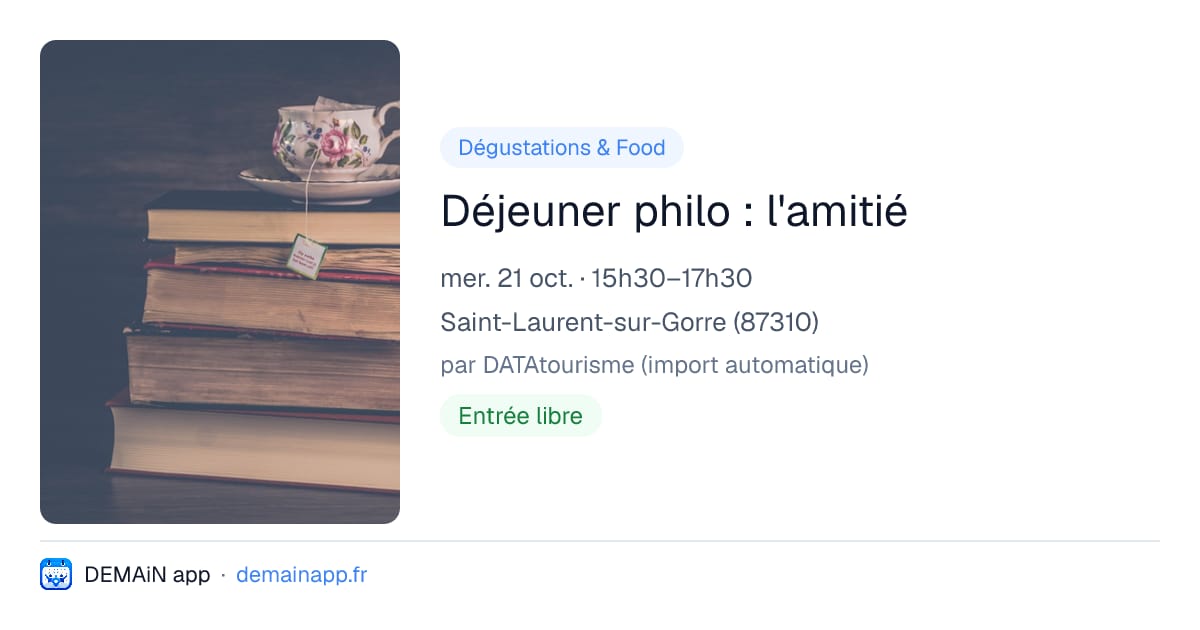 Déjeuner philo : l'amitié — Saint-Laurent-sur-Gorre
