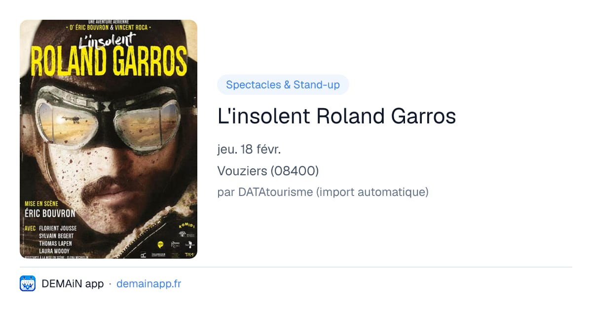 L'insolent Roland Garros — Vouziers