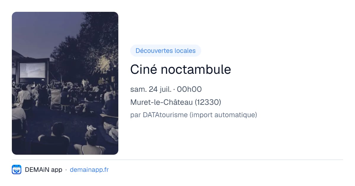Ciné noctambule — Muret-le-Château