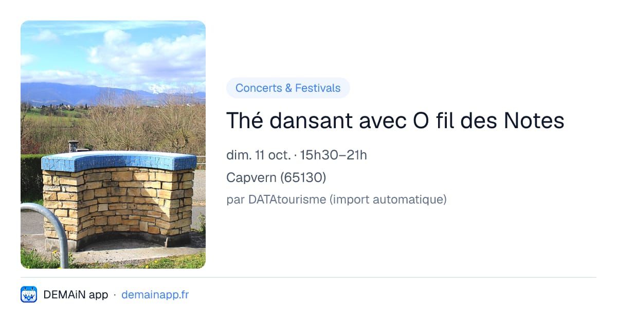 Thé dansant avec O fil des Notes — Capvern
