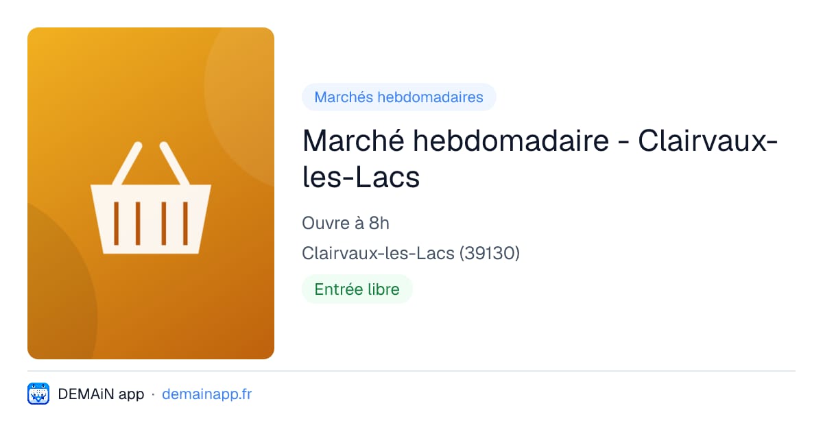 Marché hebdomadaire - Clairvaux-les-Lacs — Clairvaux-les-Lacs