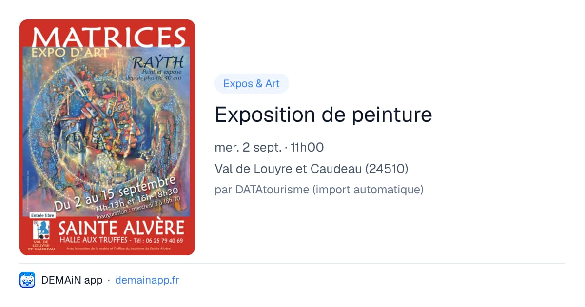Exposition de peinture — Val de Louyre et Caudeau