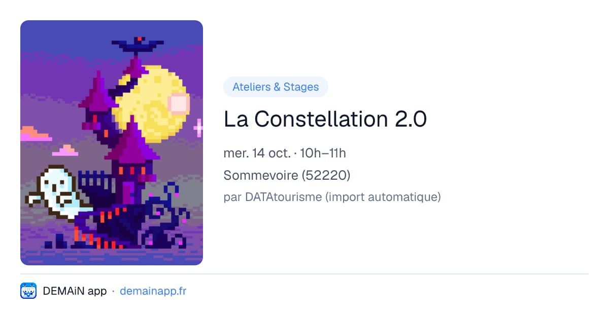 La Constellation 2.0 — Sommevoire