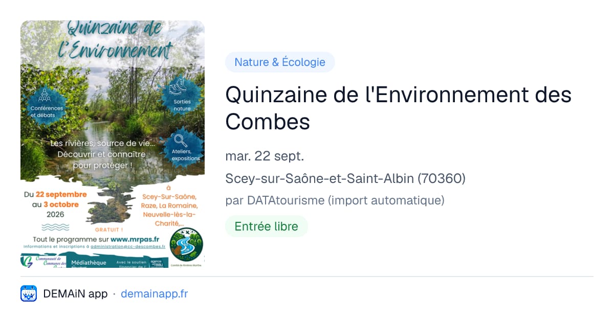 Quinzaine de l'Environnement des Combes — Scey-sur-Saône-et-Saint-Albin