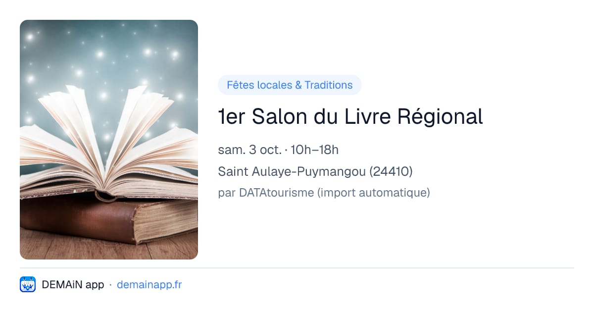 1er Salon du Livre Régional — Saint Aulaye-Puymangou