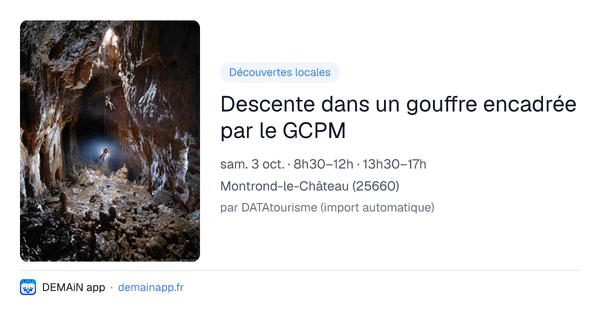 Descente dans un gouffre encadrée par le GCPM — Montrond-le-Château