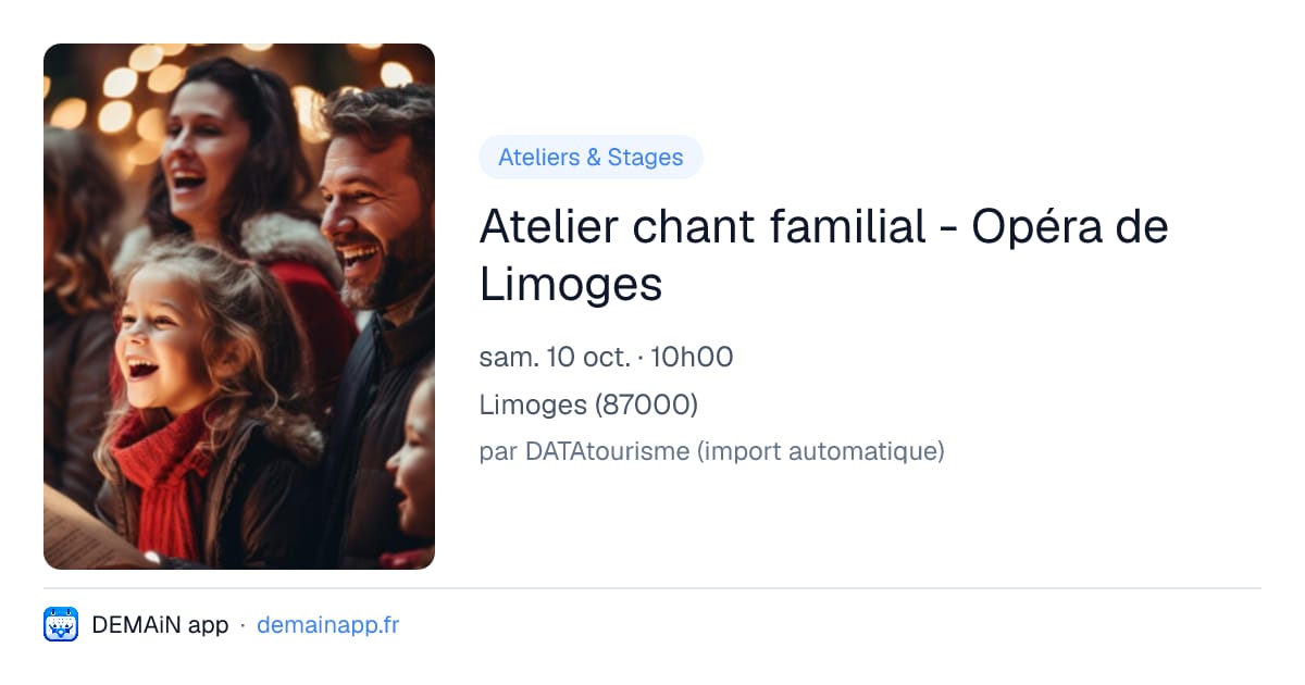 Atelier chant familial - Opéra de Limoges — Limoges