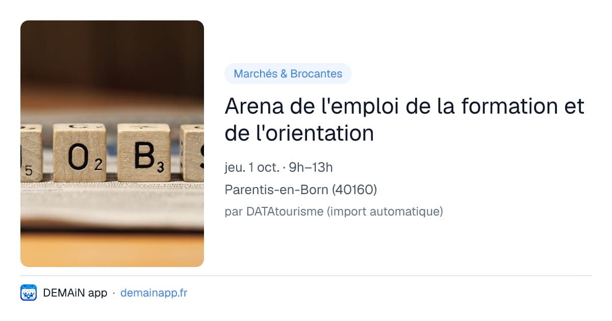 Arena de l'emploi de la formation et de l'orientation — Parentis-en-Born