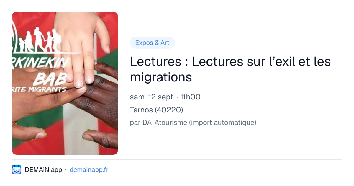 Lectures : Lectures sur l’exil et les migrations — Tarnos