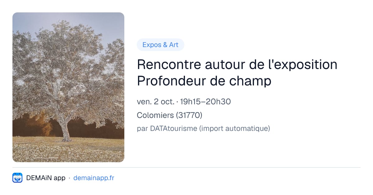 Rencontre autour de l'exposition Profondeur de champ — Colomiers