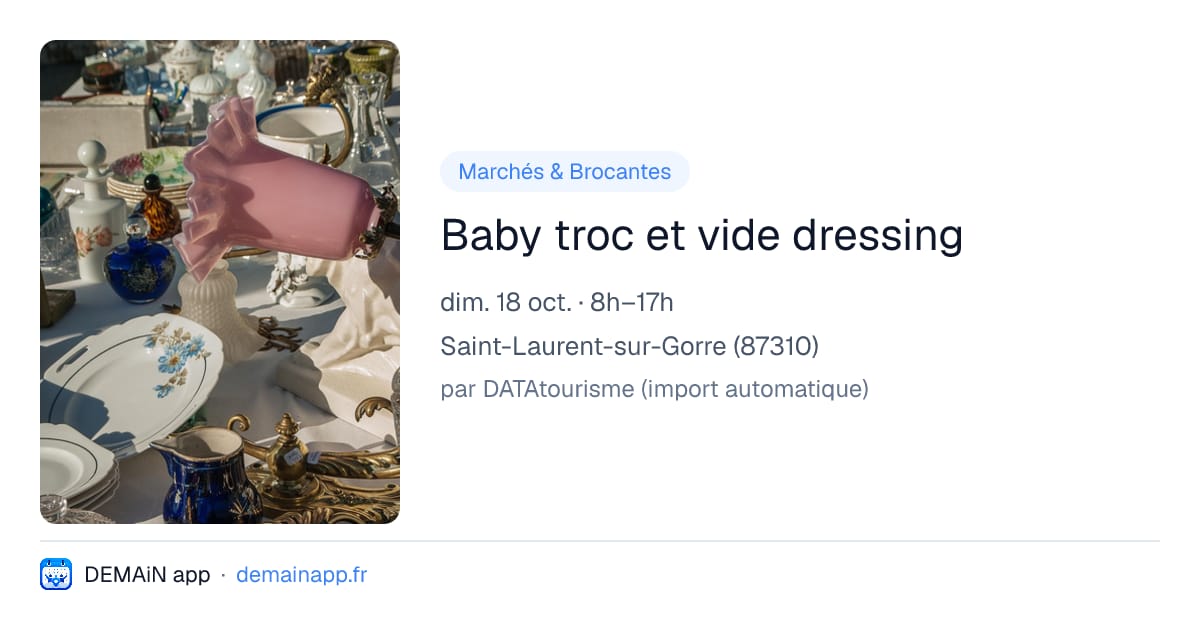 Baby troc et vide dressing — Saint-Laurent-sur-Gorre