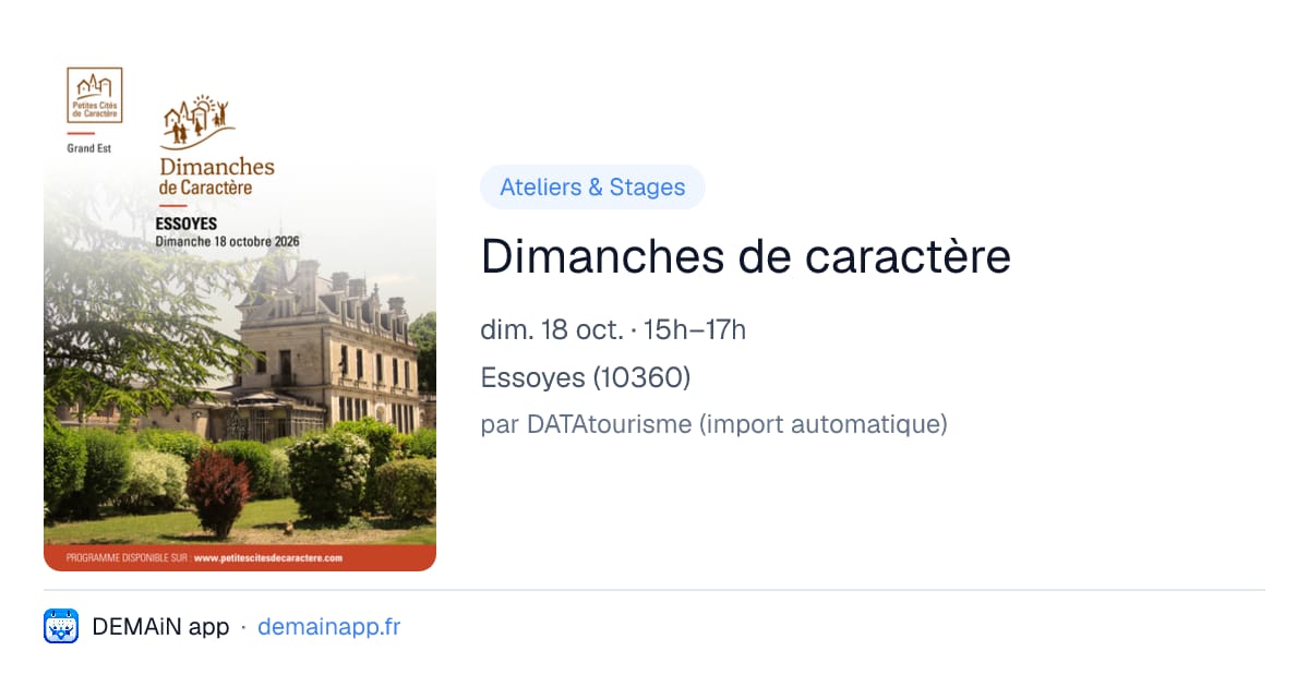 Dimanches de caractère — Essoyes