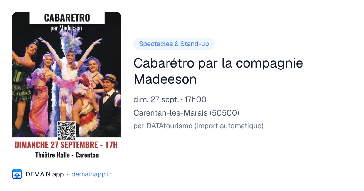 Cabarétro par la compagnie Madeeson — Carentan-les-Marais