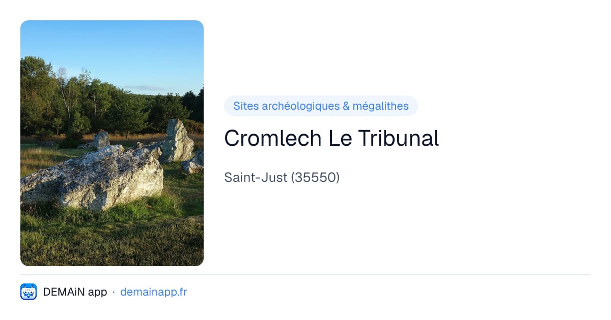 Cromlech Le Tribunal — Saint-Just