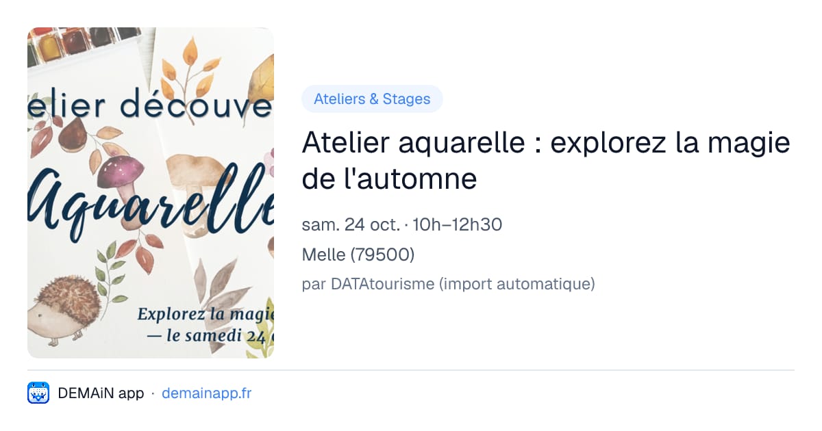 Atelier aquarelle : explorez la magie de l'automne — Melle