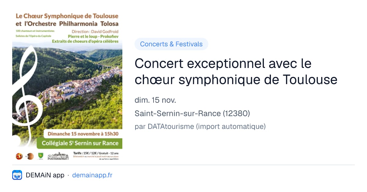 Concert exceptionnel avec le chœur symphonique de Toulouse — Saint-Sernin-sur-Rance
